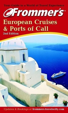 Frommers European Cruises Ports Of Call 2nd Fran Wenograd Golden