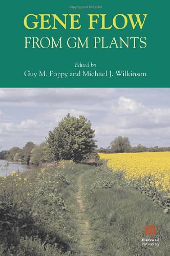Gene Flow From Gm Plants Revised Guy M Poppy Michael J Wilkinson