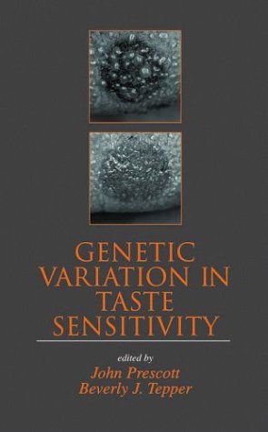 Genetic Variation In Taste Sensitivity 1st Edition John Prescott