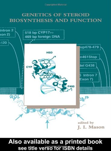 Genetics Of Steroid Biosynthesis And Function 1st Edition Ji Mason