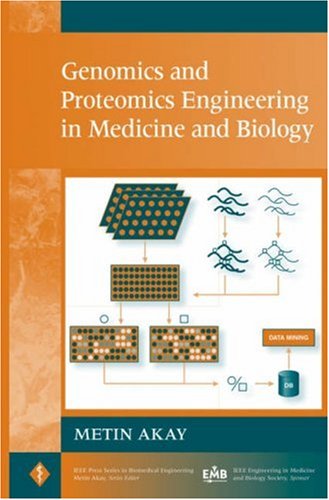 Genomics And Proteomics Engineering In Medicine And Biology 1st Edition Metin Akay