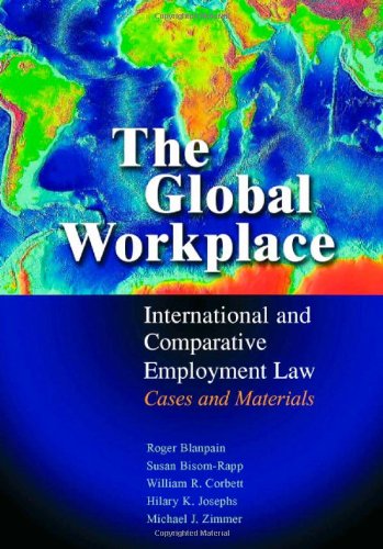 Global Workplace 1st Edition Roger Blanpain Susan Bisomrapp