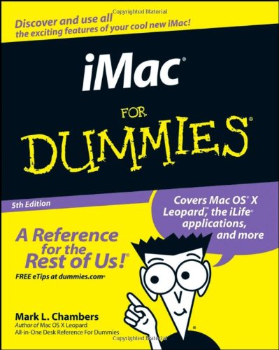 Imac For Dummies 5th Edition Mark L Chambers