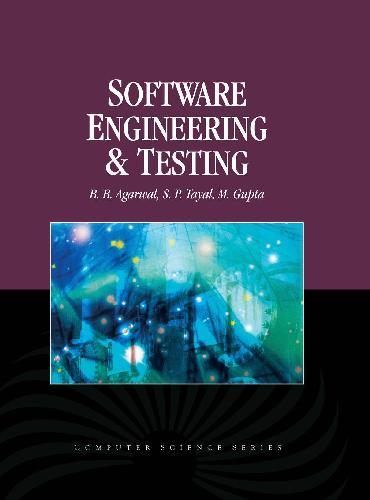 Infinity Science Software Engineering And Testing An Introduction Bb Agarwal