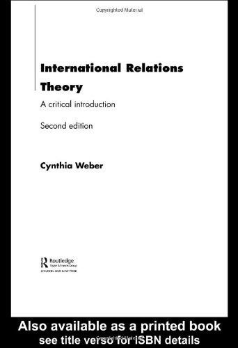 International Relations Theory A Critical Introduction 2nd Edition Cynthia Weber