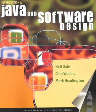 Introduction To Java And Software Design 1st Edition Nell B Dale