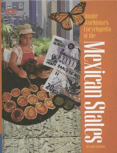 Junior Wolrdmark Encyclopedia Of The Mexican States 2nd Ed Timothy L Gall