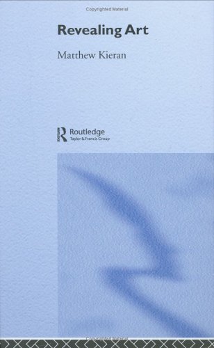 Revealing Art 1st Edition Matthew Kieran