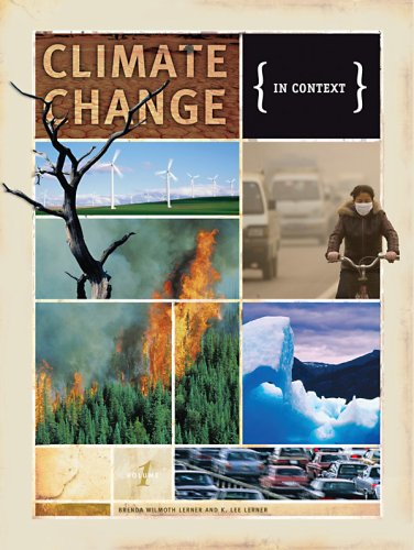 Climate Change In Context Brenda Wilmoth Lerner