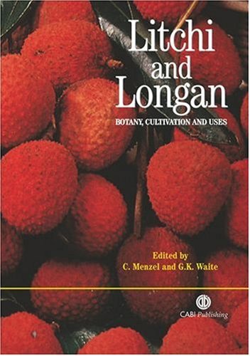 Litchi And Longan Botany Production And Uses 1st Edition Christopher Menzel