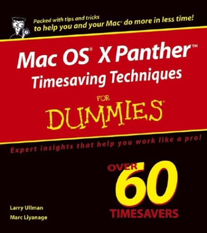 Mac Os X Panther Timesaving Techniques For Dummies Larry Ullman