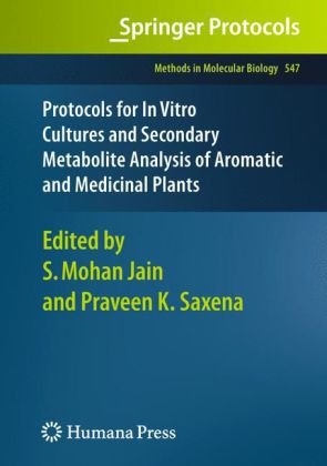 Protocols For In Vitro Cultures And Secondary Metabolite Analysis Of Aromatic And Medicinal Plants 1st Edition Keeyoeup Paek