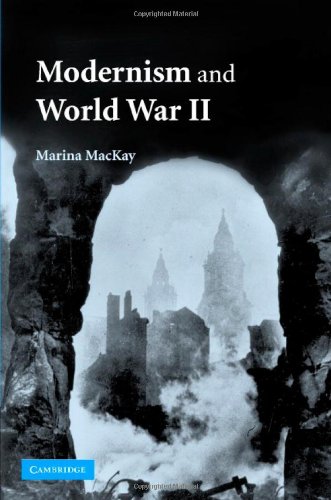 Modernism And World War Ii Marina Mackay