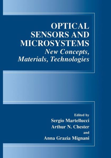 Optical Sensors And Microsystems New Concepts Materials Technologies 1st Edition B Culshaw Auth
