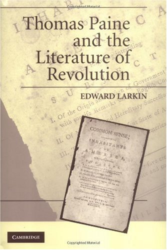 Paine And Literature Revolution Edward Larkin