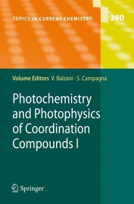 Photochemistry And Photophysics Of Coordination Compounds I 1st Edition Vincenzo Balzani