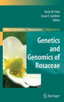 Genetics And Genomics Of Rosaceae 1st Edition Kim E Hummer Jules Janick Auth