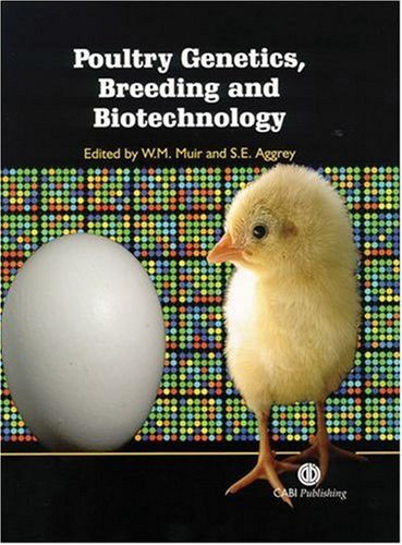 Poultry Genetics Breeding And Biotechnology 1st Edition S E Aggrey