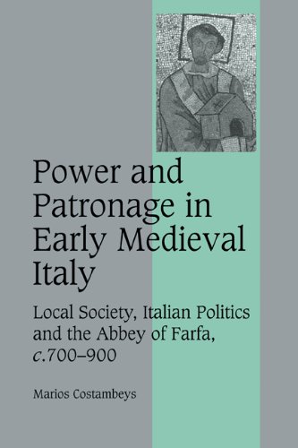 Power And Patronage Early Med Italy 1st Edition Marios Costambeys