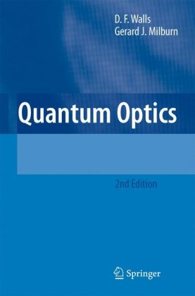 Quantum Optics 2nd Ed Df Walls Gerard J Milburn