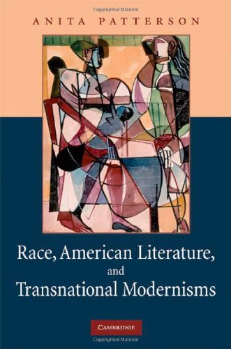 Race American Literature Transnational Modernisms 1st Edition Anita Patterson