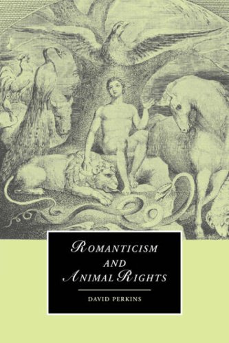 Romanticism And Animal Rights 1st Edition David Perkins