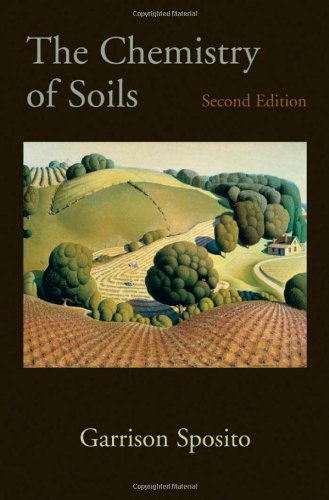 The Chemistry Of Soils 2nd Ed Garrison Sposito