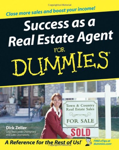 Success As A Real Estate Agent For Dummies 1st Ed Dirk Zeller