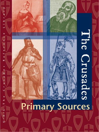 The Crusades Primary Sources 1st Edition J Sydney Jones Neil Schlager