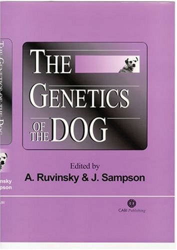 The Genetics Of The Dog 1st Edition A Ruvinsky J Sampson