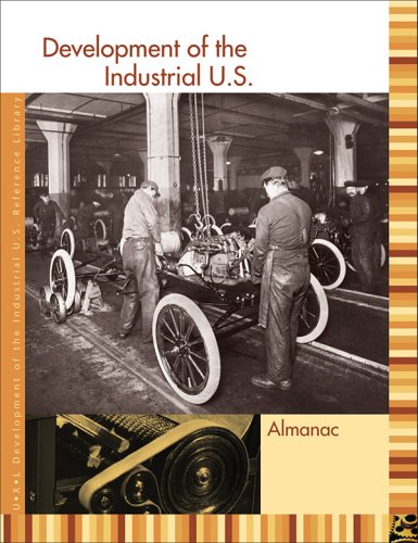 Development Of The Industrial Us Almanac 1st Edition Sonia G Benson