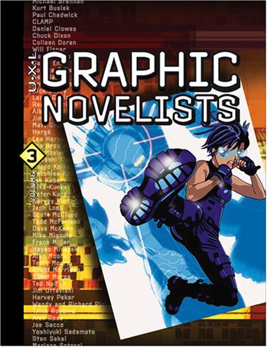 Uxl Graphic Novelists Profiles Of Cutting Edge Authors And Illustrators 1st Edition Tom Pendergast