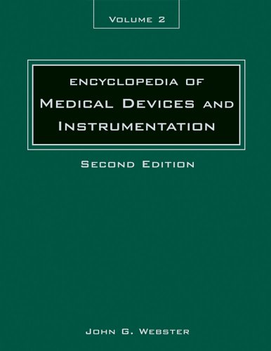 Encyclopedia Of Medical Devices And Instrumentation 6 Volume Set 2nd Edition John G Webster