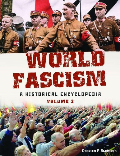 World Fascism A Historical Encyclopedia Cyprian Blamires
