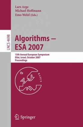 Algorithms Esa 2007 15th Annual European Symposium Eilat Israel October 810 2007 Proceedings 1st Edition Christos H Papadimitriou Auth
