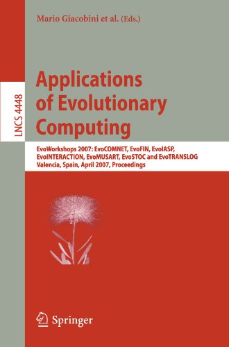 Applications Of Evolutionary Computing Evoworkshops 2007 Evocomnet Evofin Evoiaspevointeraction Evomusart Evostoc And Evotranslog Proceedings 1st Edition Malgorzata Gadomska