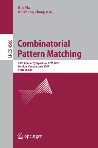 Combinatorial Pattern Matching 18th Annual Symposium Cpm 2007 London Canada July 911 2007 Proceedings 1st Edition Tao Jiang Auth