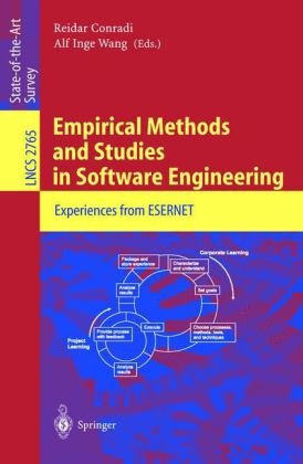 Empirical Methods And Studies In Software Engineering Experiences From Esernet 1st Edition Reidar Conradi