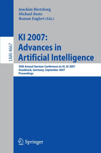 Ki 2007 Advances In Artificial Intelligence 30th Annual German Conference On Ai Ki 2007 Osnabrck Germany September 1013 2007 Proceedings 1st Edition Sahin Albayrak Auth