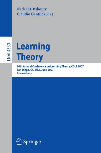 Learning Theory 20th Annual Conference On Learning Theory Colt 2007 San Diego Ca Usa June 1315 2007 Proceedings 1st Edition Dana Ron Auth
