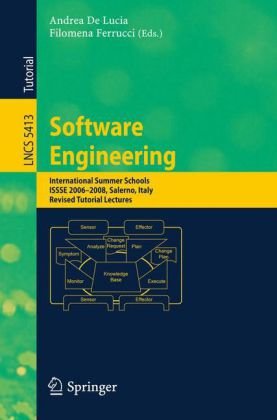 Software Engineering International Summer Schools Issse 20062008 Salerno Italy Revised Tutorial Lectures 1st Edition Paola Inverardi