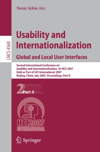 Usability And Internationalization Global And Local User Interfaces Second International Conference On Usability And Internationalization Uihcii 2007 Held As Part Of Hci International 2007 Beijing China July 2227 2007 Proceedings Part Ii 1st Edition Bjrnm Braun