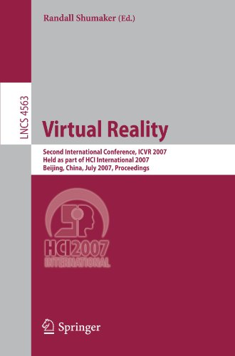 Virtual Reality Second International Conference Icvr 2007 Held As Part Of Hci International 2007 Beijing China July 2227 2007 Proceedings 1st Edition Hungkuang Chen