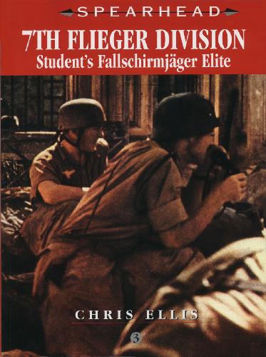 7th Flieger Division Students Fallschirmjger Elite Chris Ellis