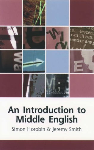 An Introduction To Middle English Simon Horobin Jeremy Smith