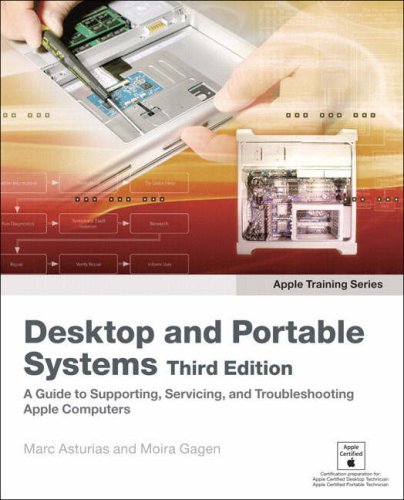 Apple Training Series Desktop And Portable Systems 3rd Edition Marc Asturias