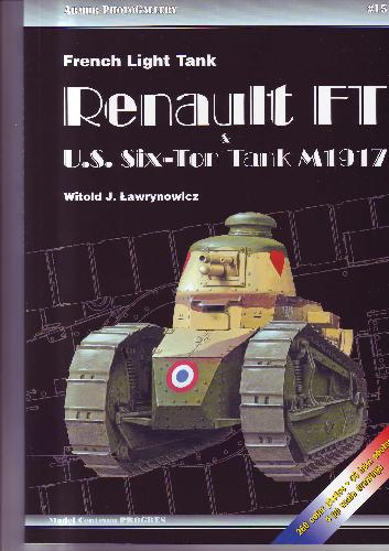 Armor Photo Gallery 15 French Light Tank Renault Ft Us Sixton Tank Witold J Lawrynowicz