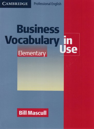 Business Vocabulary In Use Elementary Bill Mascull