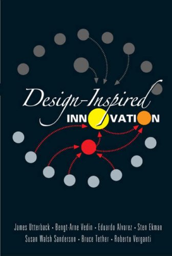 Designinspired Innovation James M Utterback Bengtarne Vedin