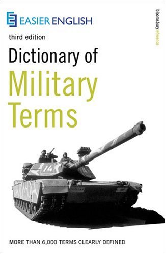 Dictionary Of Military Terms 3rd Richard Bowyer